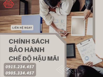 Chính Sách Bảo Hành và chế độ hậu mãi Tại Công Ty Thái Thịnh Huy